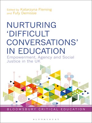 cover image of Nurturing Difficult Conversations in Education